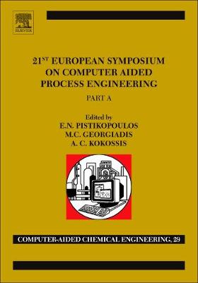 Book cover for Computer Aided Chemical Engineering  Volume 29                  21st European Symposium on Computer Aided Process Engineering