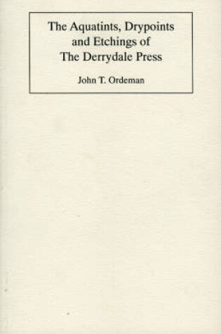 Cover of The Aquatints, Drypoints and Etchings of The Derrydale Press