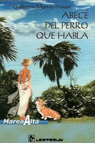 Cover of Abece del Perro Que Habla