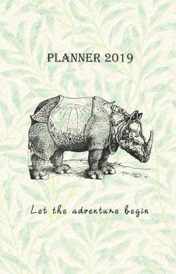 Book cover for Planner 2019 Let the Adventure Begin