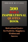 Book cover for 500 Daily Inspirational Quotes book