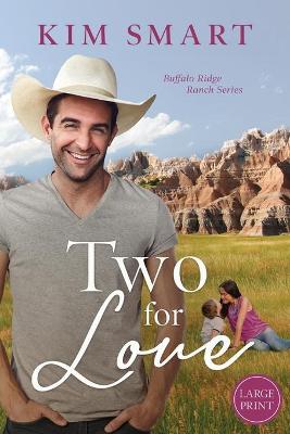 Book cover for Two for Love - Large Print