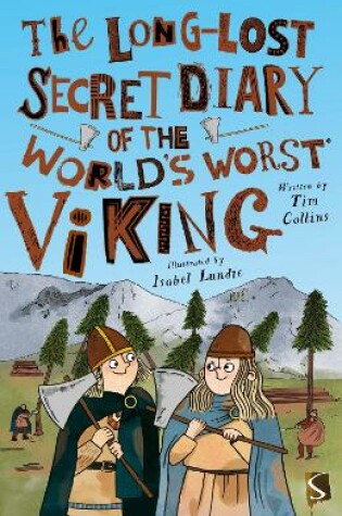 Cover of The Long-Lost Secret Diary of the World's Worst Viking