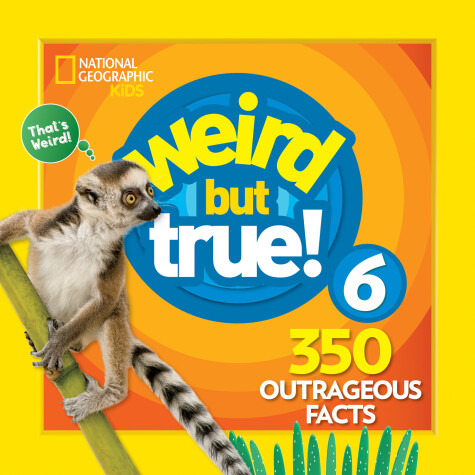 Cover of Weird But True! 6