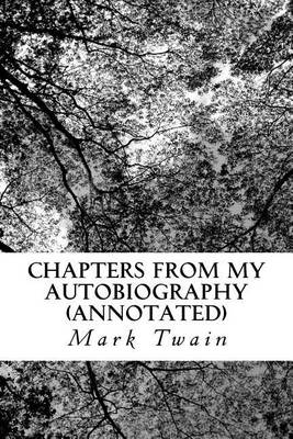 Book cover for Chapters from My Autobiography (Annotated)