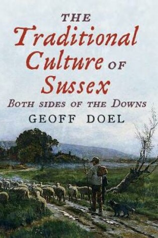 Cover of The Traditional Culture of Sussex
