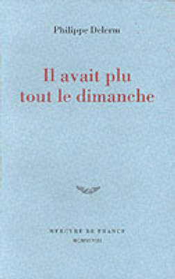 Book cover for Il Avait Plu Le Dimanche