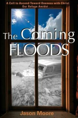 Cover of The Coming Floods