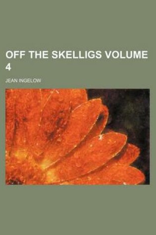 Cover of Off the Skelligs Volume 4