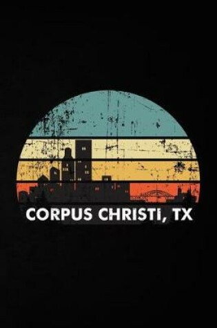 Cover of Corpus Christi, TX