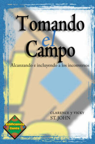 Cover of Tomando El Campo