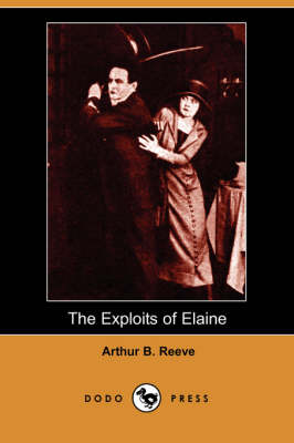 Book cover for The Exploits of Elaine (Dodo Press)