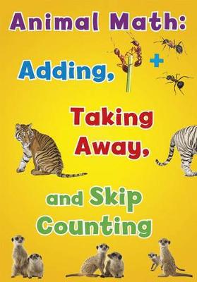 Book cover for Adding, Taking Away, and Skip Counting