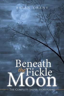 Book cover for Beneath the Fickle Moon