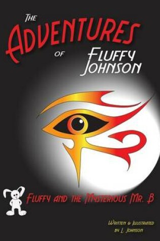 Cover of The Adventures of Fluffy Johnson