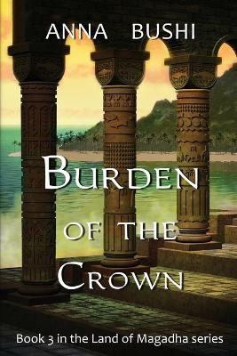 Book cover for Burden of the Crown