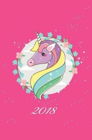 Cover of 2018 Planner Weekly and Monthly Unicorn