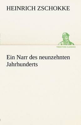 Book cover for Ein Narr Des Neunzehnten Jahrhunderts