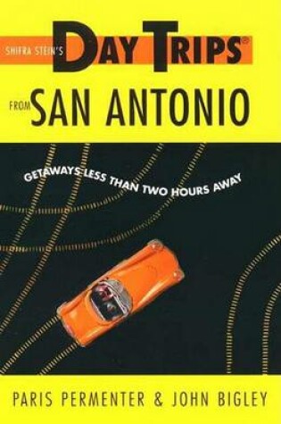 Cover of Daytrips from San Antonio