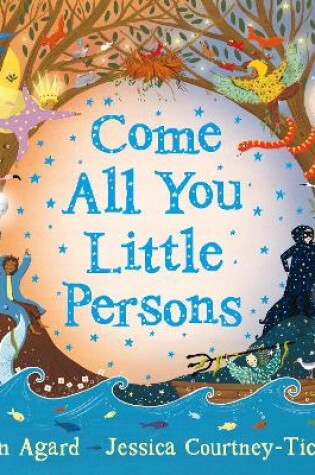 Cover of Come All You Little Persons