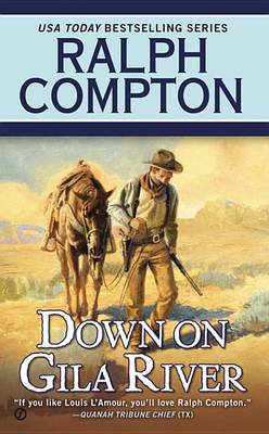 Book cover for Ralph Compton Down on Gila River