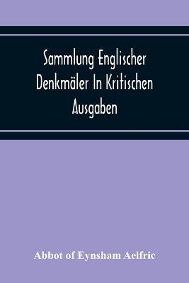 Book cover for Sammlung Englischer Denkmaler In Kritischen Ausgaben