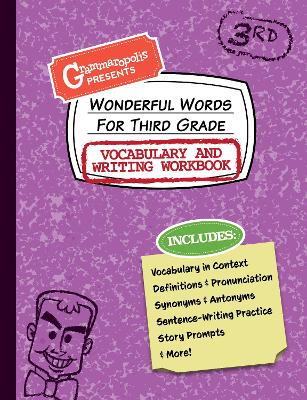 Book cover for Wonderful Words for Third Grade Vocabulary and Writing Workbook
