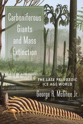 Book cover for Carboniferous Giants and Mass Extinction