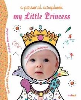 Book cover for My Little Princess: A Personal Scrapbook