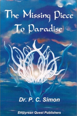Cover of The Missing Piece to Paradise