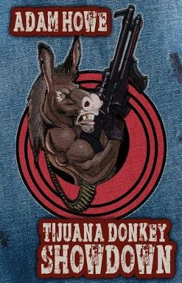 Book cover for Tijuana Donkey Showdown