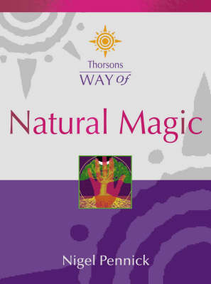 Book cover for Thorsons Way of Natural Magic