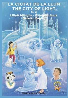 Cover of 2. Bilingue. La Ciutat de la Llum