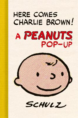 Book cover for Here Comes Charlie Brown! A Peanuts Pop-Up
