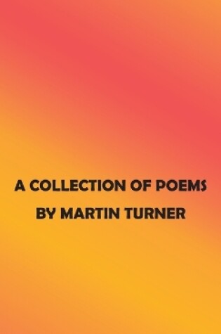 Cover of A Collection of Poems