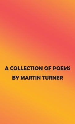 Book cover for A Collection of Poems