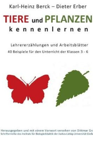 Cover of Tiere und Pflanzen kennenelernen