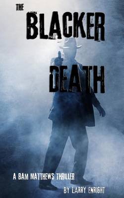Book cover for The Blacker Death