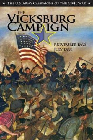 Cover of The Vicksburg Campaign November 1862-July 1863