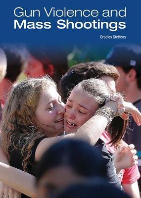 Book cover for Gun Violence and Mass Shootings