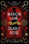 Book cover for Marion Lane and the Deadly Rose