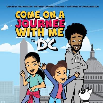 Book cover for Come on a Journee with me to DC