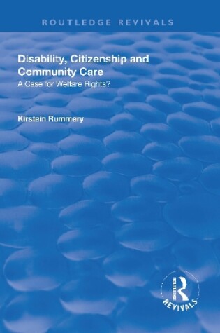 Cover of Disability, Citizenship and Community Care