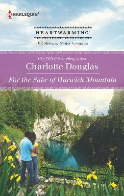 Book cover for For The Sake Of Warwick Mountain (Dr. Wonderful)