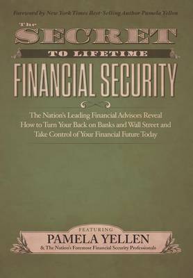 Book cover for The Secret to Lifetime Financial Security