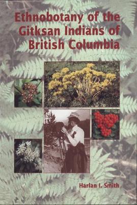 Book cover for Ethnobotany of the Gitksan Indians of British Columbia