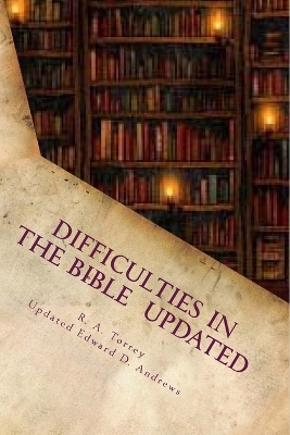 Book cover for Difficulties in the Bible Updated