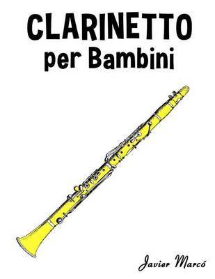 Book cover for Clarinetto Per Bambini