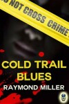 Book cover for Cold Trail Blues