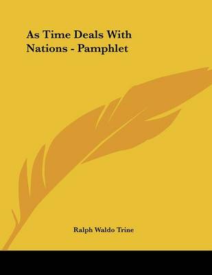 Book cover for As Time Deals with Nations - Pamphlet